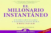 El millonario instantaneo - Eark Fisher