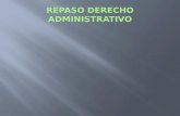 Repaso derecho administrativo actualizado 2013