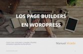 Los page builders en WordPress: qué son, y como usarlos para diseñar contenidos