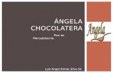 Angela chocolatera