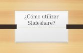 ¿Cómo crear un SlideShare?