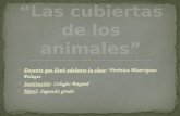 Manriquez Pelayes - Las cubiertas de los animales (2º grado)