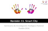 Revisión 11. smart city