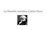 La filosofía marxista