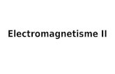 Electromagnetisme 2