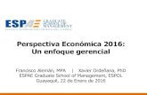 Perspectiva Económica Ecuador 2016: Un enfoque gerencial