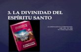 3. la divinidad del espíritu santo