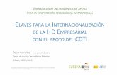 SPRI. Claves para la Internacionalización de la I+D empresarial con el apoyo del CDTI
