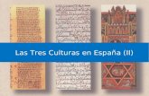 8. Las Tres Culturas en España (II)