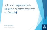 Aplicando experiencia de usuario a nuestros proyectos en Drupal