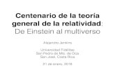 Centenario de la teoría general de la relatividad: De Einstein al multiverso