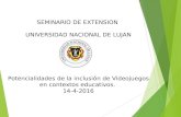 Seminario extension2016-UNIVERSIDAD NACIONAL  DE LUJAN