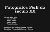 Fotógrafos P&B do século XX