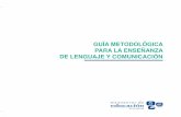 Guia metodológica para la enseñanza de lenguaje y comunicación
