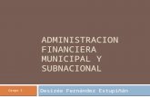 Administracion financiera municipal y subnacional