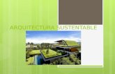 Arquitectura sustentable presentacion