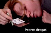 Peores drogas