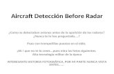 Aircraft detección before radar ¿como se detectaban aviones antes de la a