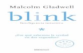 BLINK | INTELIGENCIA INTUITIVA de Malcolm Gladwell