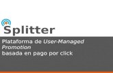 Splitter.Me, Plataforma de User-Managed Promotion basada en pago por click