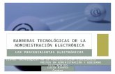 BARRERAS TECNOLÓGICAS DE LA ADMINISTRACIÓN ELECTRÓNICA