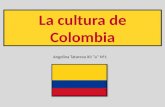 La cultura de Colombia