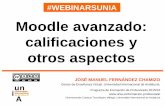 Presentacion Moodle avanzado: calificaciones y otros aspectos (#webinarsUNIA)