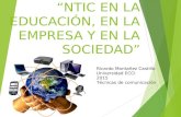 NTIC en la sociedad, la educación y la empresa