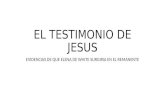 EL TESTIMONIO DE JESUS