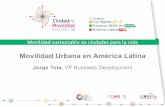 Movilidad Urbana en América Latina - Jorge Tola - Xerox