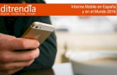 Informe Mobile en España y en el Mundo 2016. Ditrendia