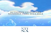 ACTIVITATS EDUCATIVES MEMÒRIA CURS 2013-2014