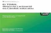 El TDAH: detecció i actuació en l'àmbit educatiu