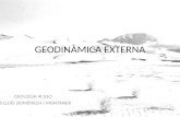 Geodinàmica externa - Paisatge glacial