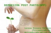 Depresión  post parto (Lorena Rioseco Palacios-Psicoeducadora)