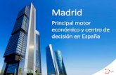 Madrid: principal motor económico y centro de decisión en España