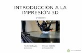 Introducción Impresión 3D 2016-11 natural robotics