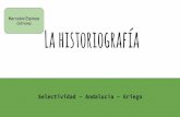 La historiografía - Selectividad- Griego