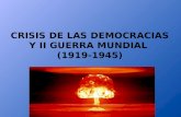 Crisis democracias y ii guerra mundial