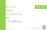 Futuro de la Arquitectura en 100 edificios