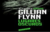 La Langosta Literaria recomienda LUGARES OSCUROS de Gillian Flynn