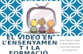 TEMA 10: El vídeo en l’ensenyament i la formació