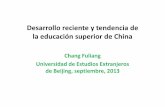 Desarrollo reciente y tendencia de la educación superior de China