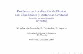Problema de Localización de Plantas con Capacidades y Distancias ...