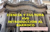 Cultura y Ciencia XVII. introducción al Barroco.