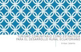 Turismo comunitario como estrategia para el desarrollo rural Ecuatoriano