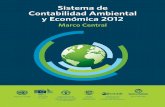 Sistema de Contabilidad Ambiental y Económica 2012. Marco Central