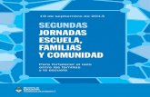 SEGUNDAS JORNADAS ESCUELA, FAMILIAS Y COMUNIDAD