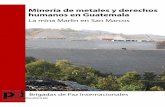 Minería de metales y derechos humanos en Guatemala (pdf 2.9 MB)
