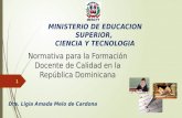 Las nuevas políticas de formación docente en la República Dominica